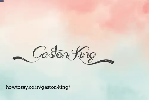 Gaston King