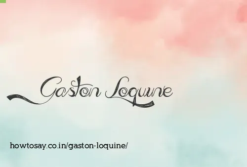 Gaston Loquine