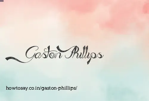 Gaston Phillips