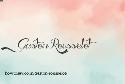 Gaston Rousselot