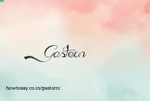 Gastorn