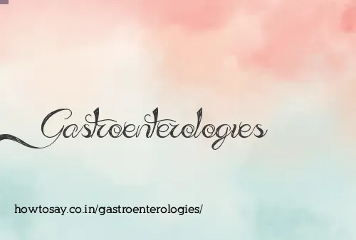 Gastroenterologies