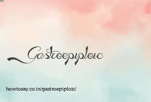 Gastroepiploic