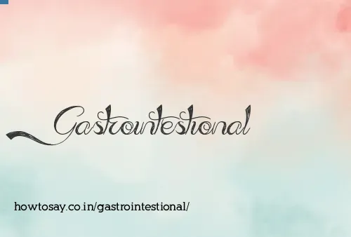 Gastrointestional