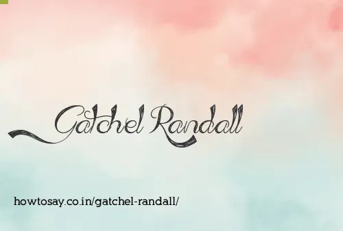 Gatchel Randall