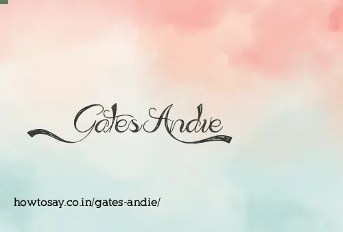 Gates Andie