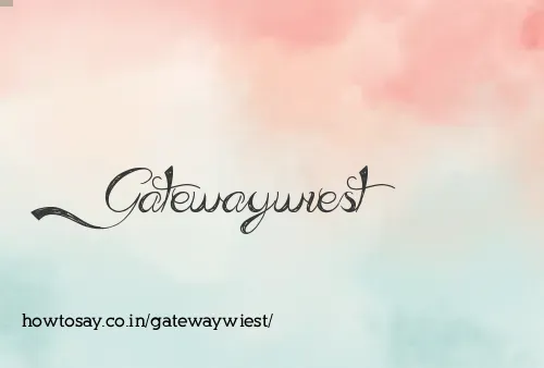Gatewaywiest