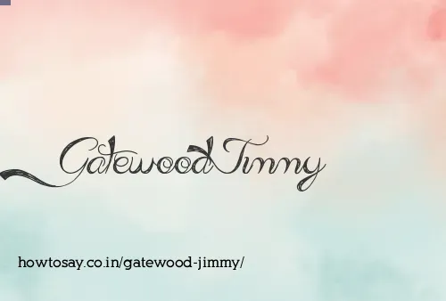 Gatewood Jimmy