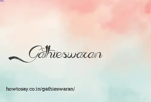 Gathieswaran
