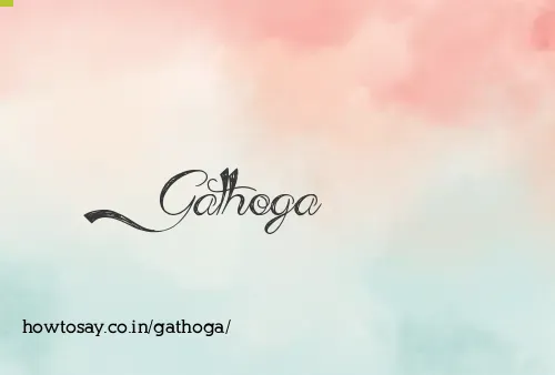 Gathoga