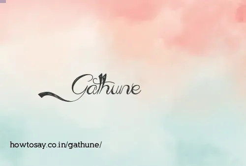 Gathune