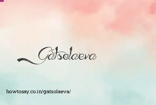 Gatsolaeva