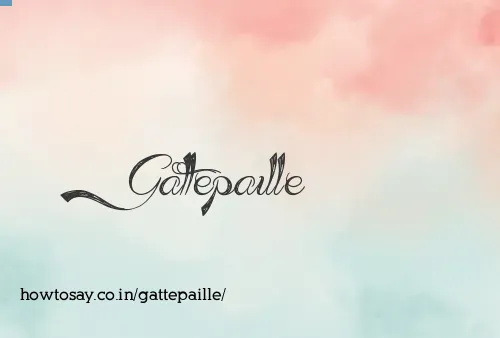 Gattepaille