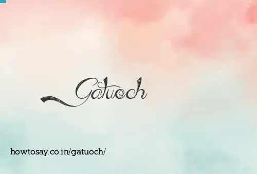 Gatuoch