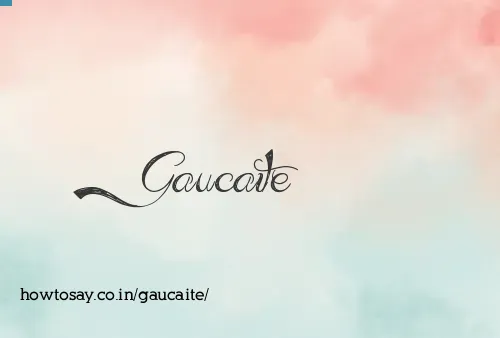 Gaucaite