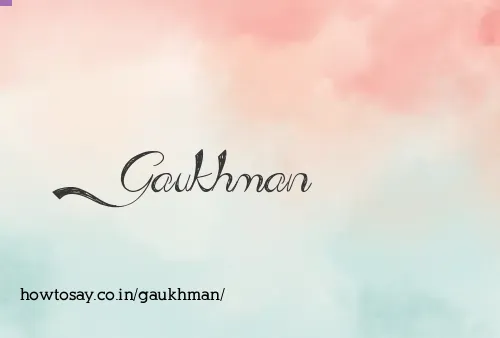 Gaukhman