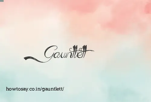 Gauntlett