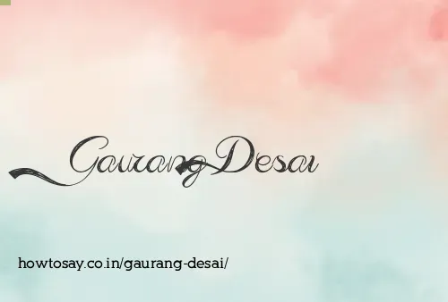 Gaurang Desai