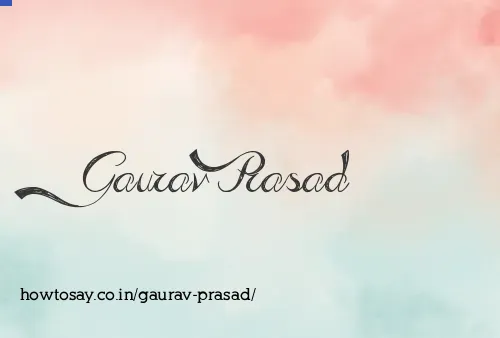 Gaurav Prasad