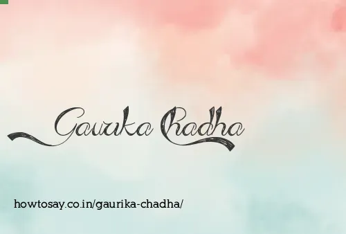 Gaurika Chadha