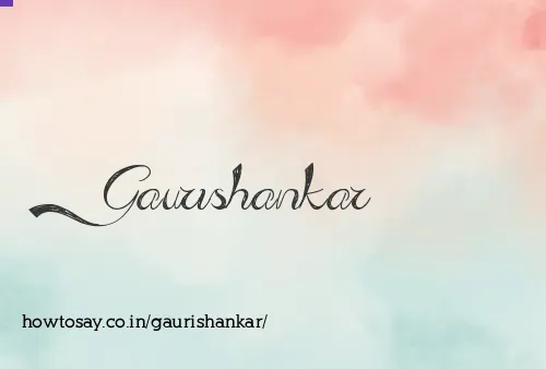 Gaurishankar