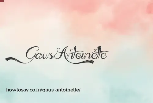 Gaus Antoinette