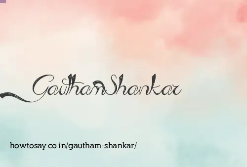 Gautham Shankar