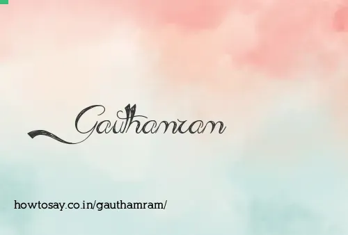 Gauthamram