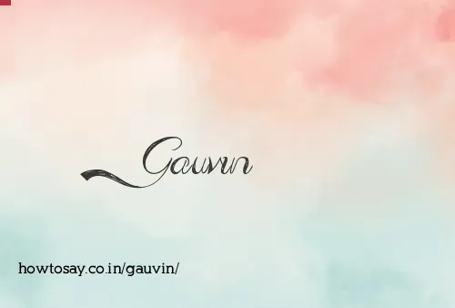 Gauvin