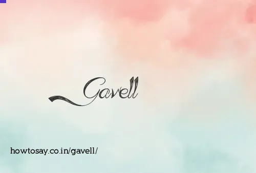 Gavell