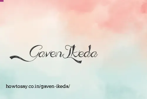 Gaven Ikeda