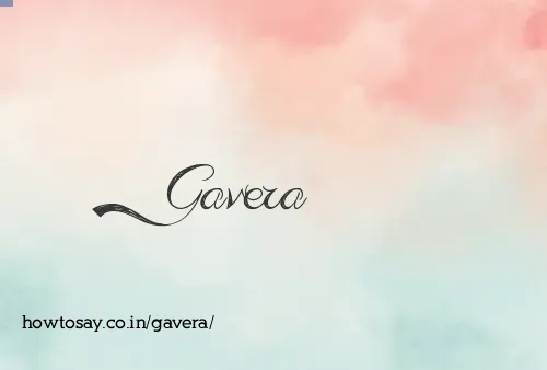 Gavera