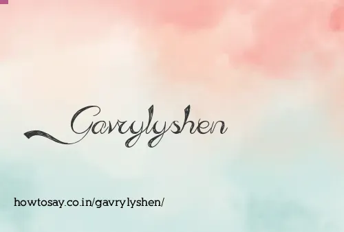Gavrylyshen