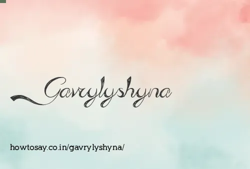 Gavrylyshyna