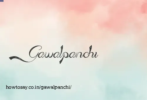 Gawalpanchi