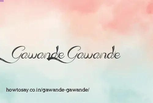 Gawande Gawande