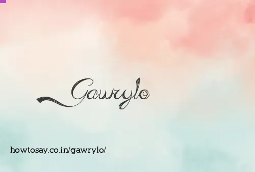 Gawrylo