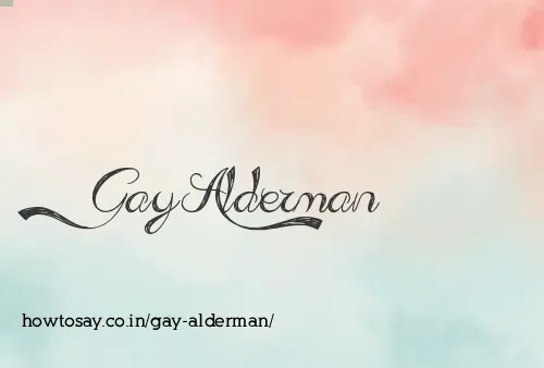 Gay Alderman
