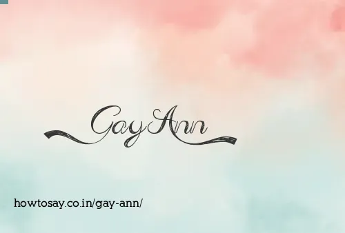 Gay Ann