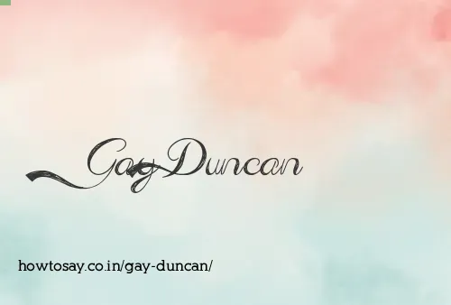 Gay Duncan