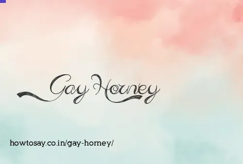 Gay Horney