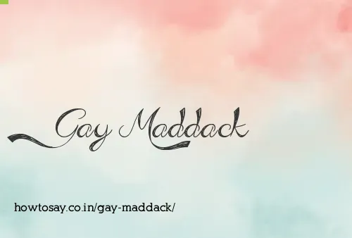 Gay Maddack