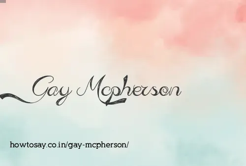 Gay Mcpherson