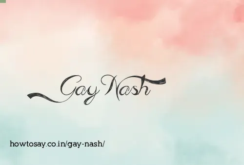 Gay Nash