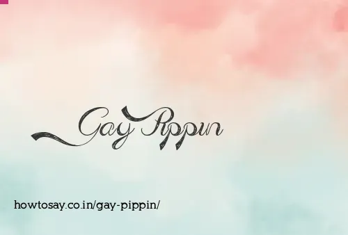 Gay Pippin