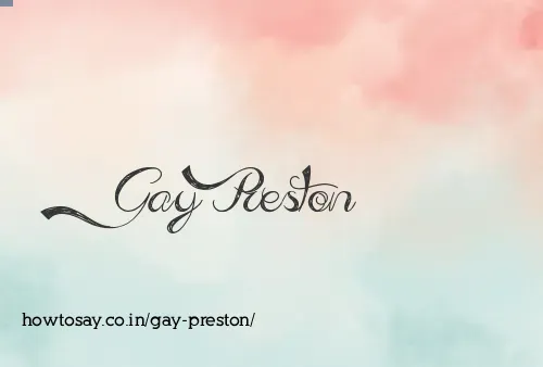 Gay Preston