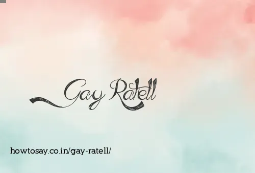Gay Ratell