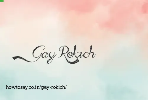 Gay Rokich