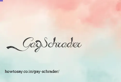 Gay Schrader