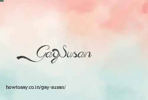 Gay Susan
